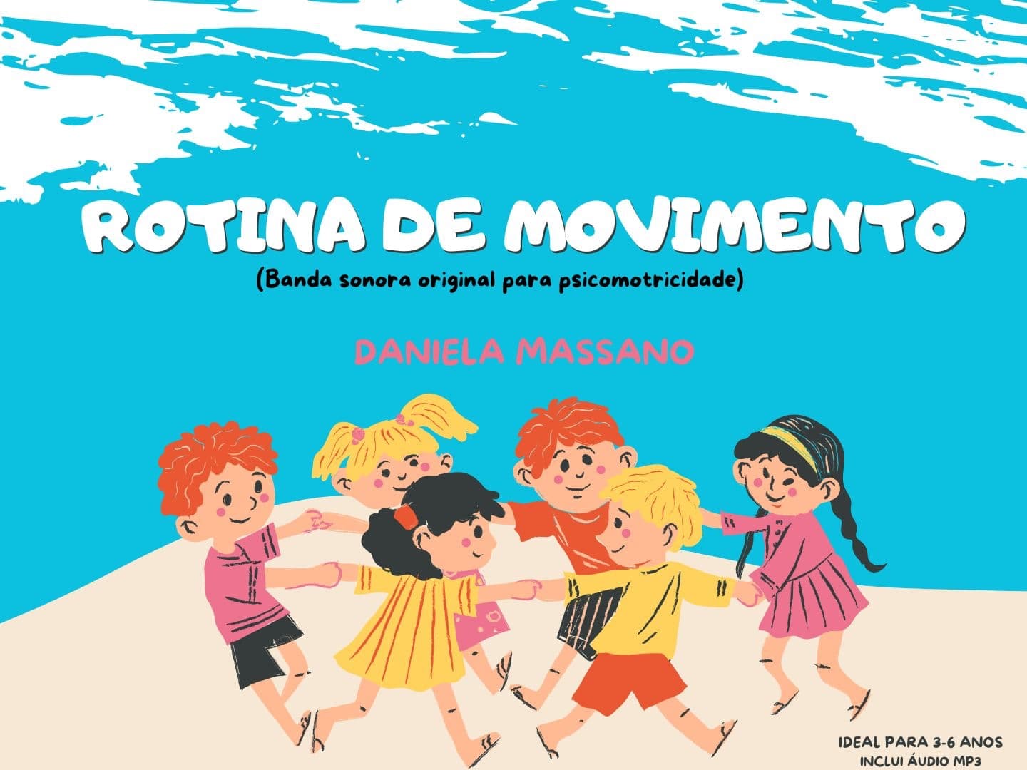 Rotina de Movimento - 10 estratégias práticas de psicomotricidade